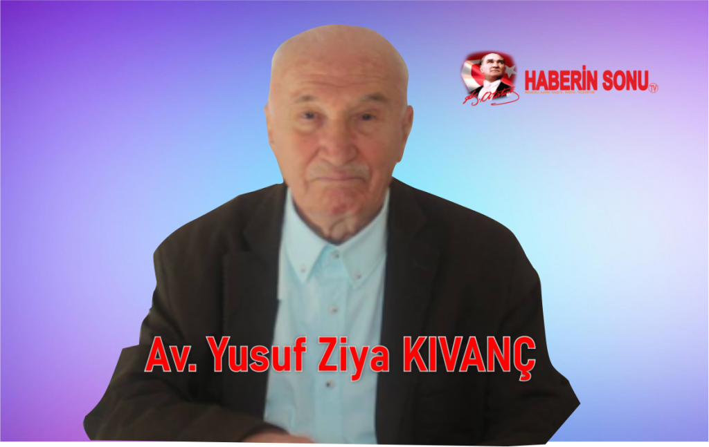 Av. Yusuf Ziya KIVANÇ