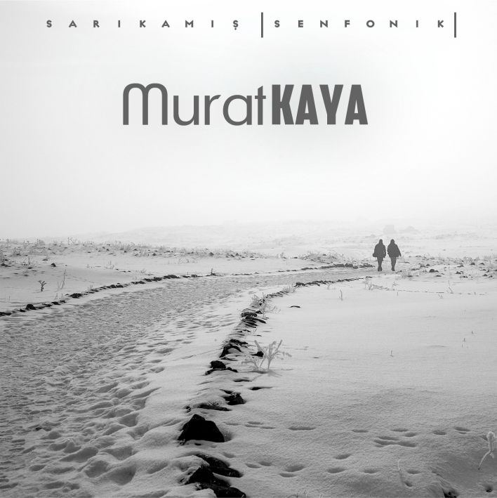 Protest Folk Müzik müzisyeni Sanatçı Murat KAYA’dan bu kez SENFONİK bir albüm.