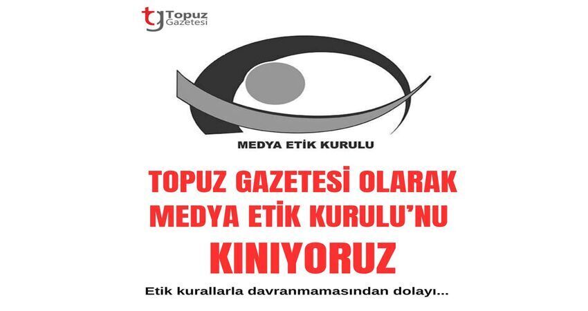 Medya Etik Kurulu Tarafsızlığını Yitirdi mi? Sert Tepkiler Büyüyor!