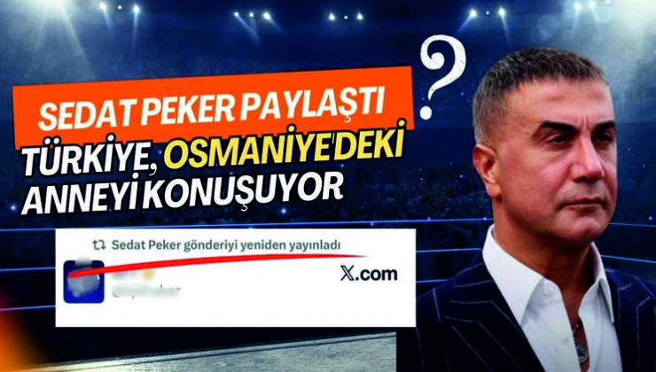 Sedat Peker’in Yüreği Dayanmadı: Kanser Hastası Tarım İşçisine 2.5 Milyon TL Bağış
