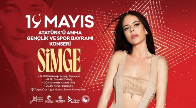 Çukurova Belediyesi 19 Mayıs Etkinlikleri ve Simge Konseri Detayları