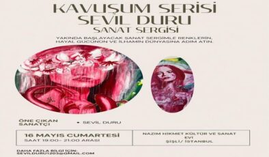 Şişli’de Ruhsal Bir Uyanış: Ressam Sevil Duru ‘Kavuşum Serisi’ Sergisi Başlıyor