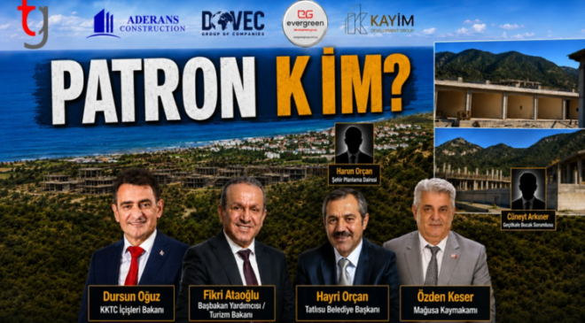 KKTC’de Gizli İşgal! Tatlısu ve Geçitkale Projelerinin Arkasındaki Gizemli Patron Kim?